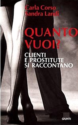9788809212879-Quanto vuoi? Clienti e prostitute si raccontano.