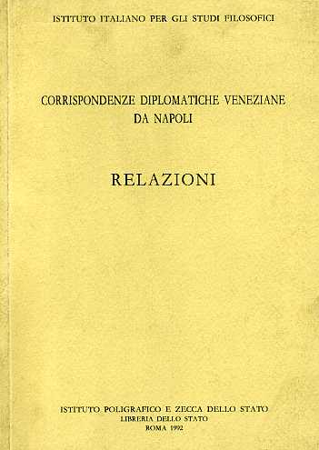 9788824001342-Corrispondenze Diplomatiche Veneziane da Napoli. Relazioni.