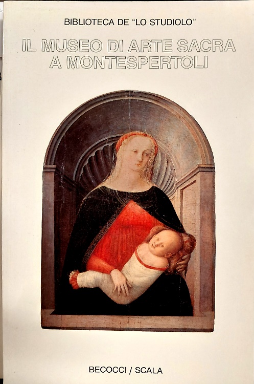 Il Museo di Arte Sacra a Montespertoli.