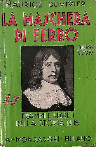 La Maschera di Ferro (1669-1703).