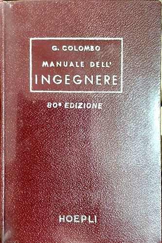 Manuale dell'ingegnere civile e industriale.