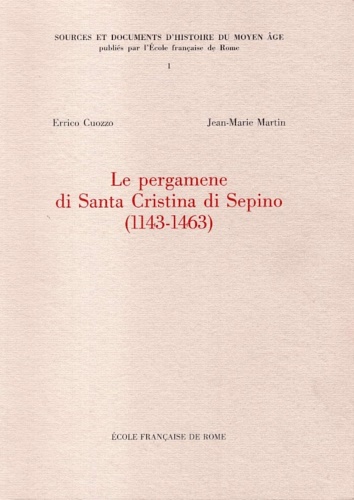 9782728305322-Le pergamene di Santa Cristina di Sepino (1143-1463).