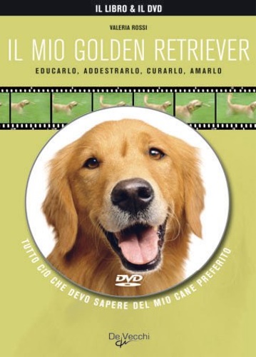 9788841283646-Il mio golden retriever. Con DVD