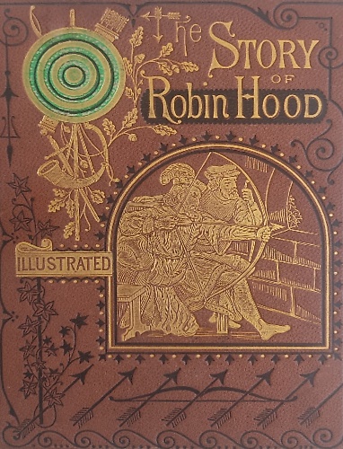 The Story of Robin Hood.