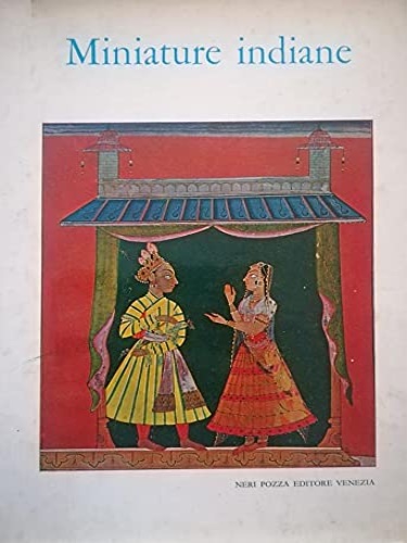 Miniature indiane dal XV al XIX secolo.