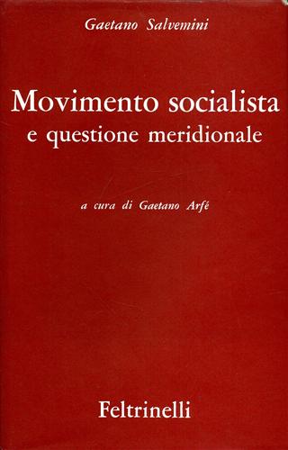 Movimento socialista e questione meridionale.