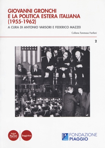 9788869953408-Giovanni Gronchi e la politica estera italiana (1955-1962).