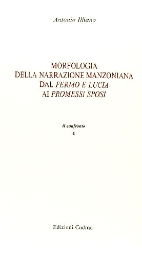 9788879230025-Morfologia della narrazione manzoniana dal Fermo e Lucia ai Promessi Sposi.