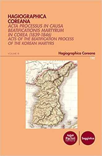 9788869953583-Hagiographica coreana. Acta processus in causa beatificationis martyrum in Corea