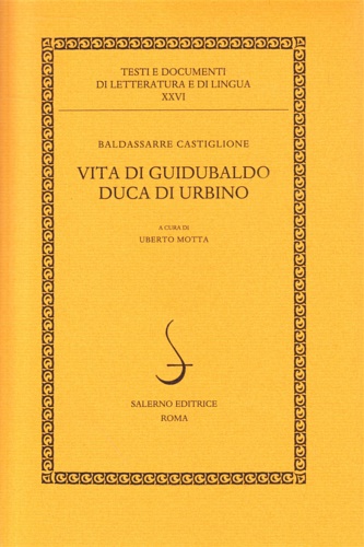9788884025302-Vita di Guidubaldo duca di Urbino.