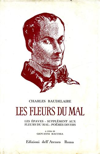 Les fleurs du mal.