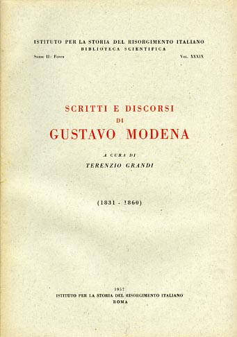 Scritti e discorsi di Gustavo Modena (1831-1860).