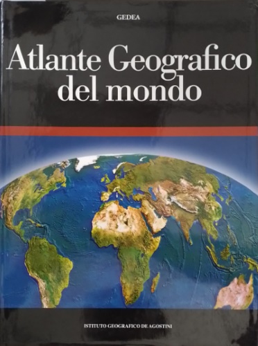 Atlante geografico del mondo. GEDEA.