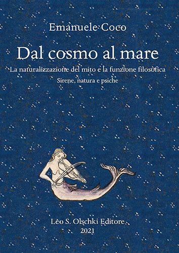 9788822265432-Dal cosmo al mare. La naturalizzazione del mito e la funzione filosofica. Sirene