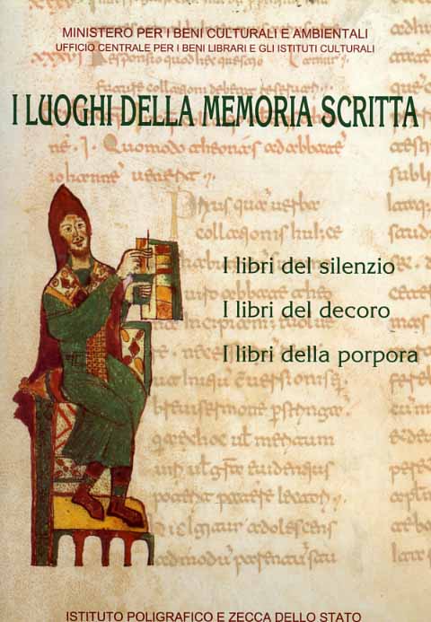 9788824003513-I luoghi della memoria scritta. Manoscritti, incunaboli, libri a stampa di Bibli