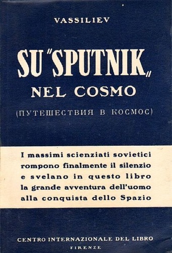 Su Sputnik nel cosmo.