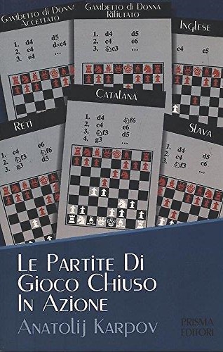 Le partite di gioco chiuso in azione.