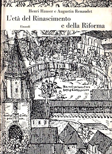 L'età del Rinascimento e della Riforma.