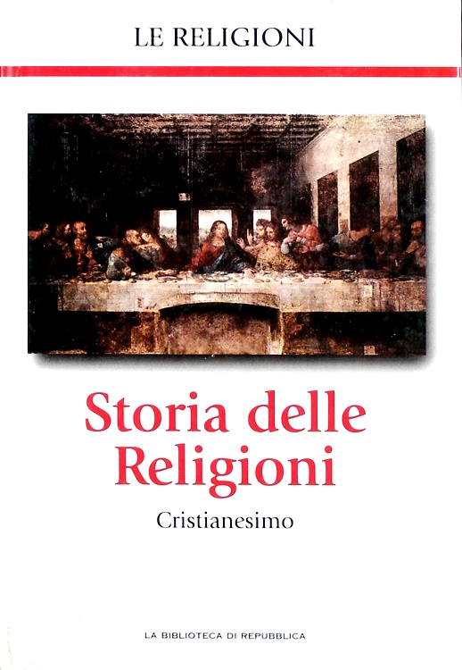 Storia delle Religioni. Cristianesimo.