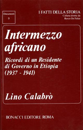 9788875731915-Intermezzo africano. Ricordi di un Residente di Governo in Etiopia (1937-1941).