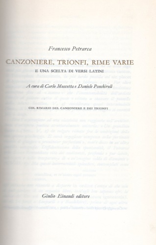 Canzoniere, Trionfi, Rime varie e una scelta di versi latini.