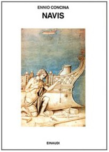 9788806118372-Navis.  L'Umanesimo del mare 1470-1740.