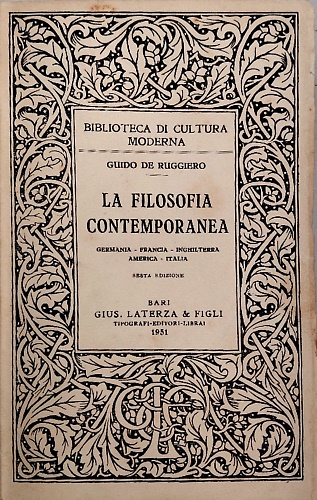 La Filosofia Contemporanea Vol.I: Germania, Francia, Inghilterra, America, Itali