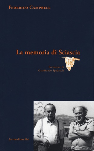 9788897647096-La memoria di Sciascia.