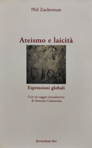 9788897647133-Ateismo e laicità. Volume 2. Espressioni globali.