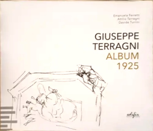 9788879708616-Giuseppe Terragni. Album 1925.
