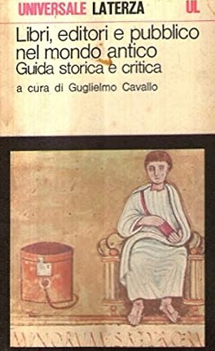 Libri, editori e pubblico nel mondo antico.