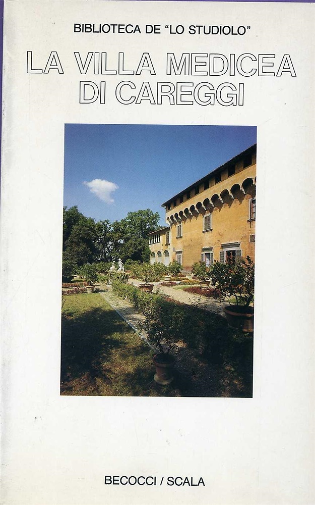 La villa Medicea di Careggi.