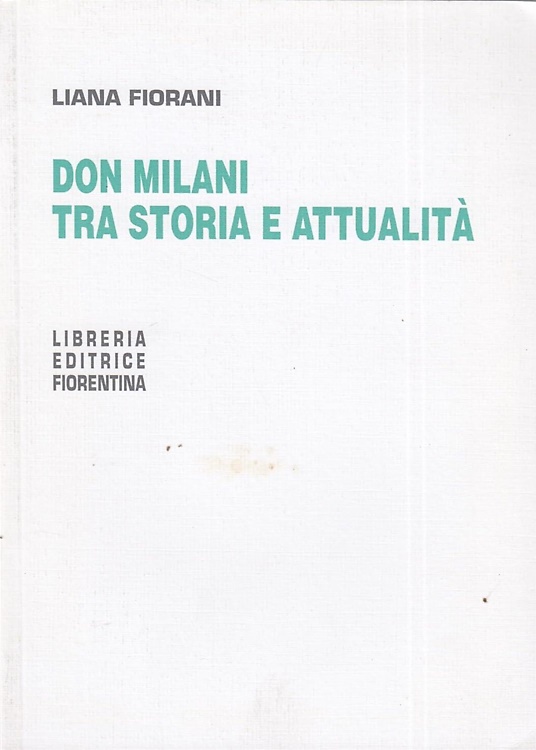 Don Milani tra storia e attualità.