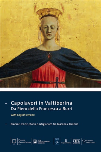 9788859612780-Capolavori in Valtiberina. Da Piero della Francesca a Burri. Itinerari d'arte, s