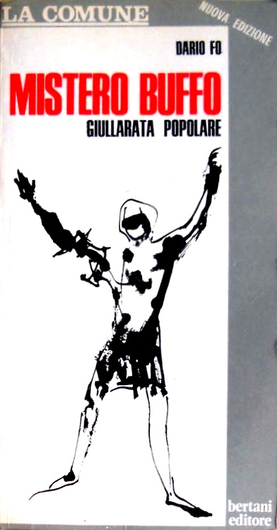 Mistero buffo. Giullarata popolare.