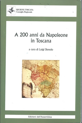 9788889365687-A 200 anni da Napoleone in Toscana.