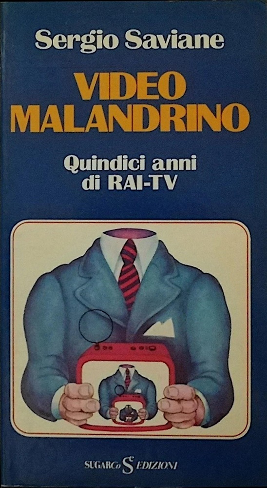Video malandrino. Quindici anni di Rai TV.