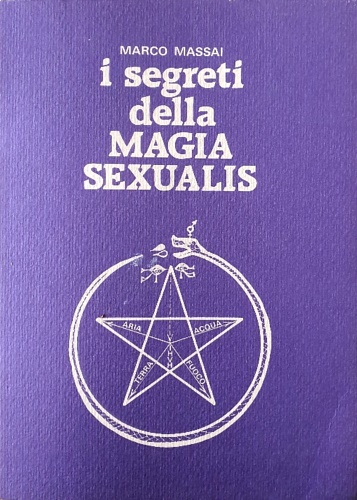 I segreti della magia sexualis.
