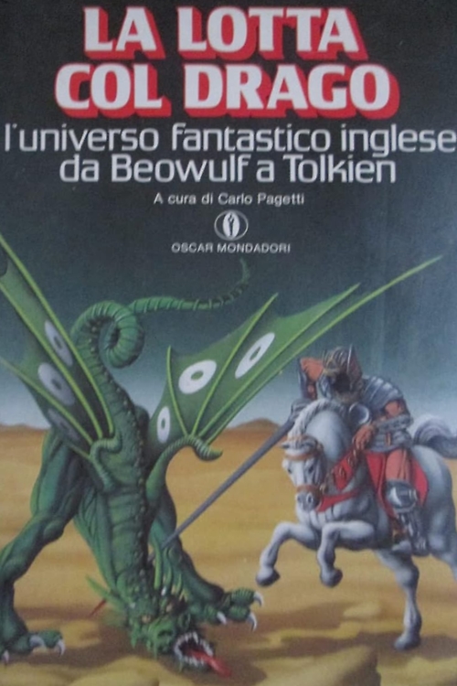 9788804340553-La lotta col drago. L'universo fantastico inglese da Beowulf a Tolkien.