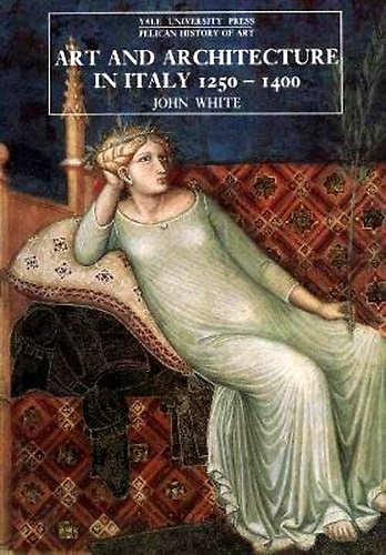 9780300055856-Art and Architecture in Italy, 1250-1400