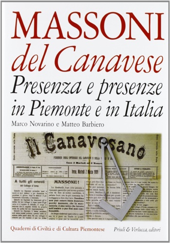 9788880682721-Massoni del canavese. Presenza e presenze in Piemonte e in Italia.