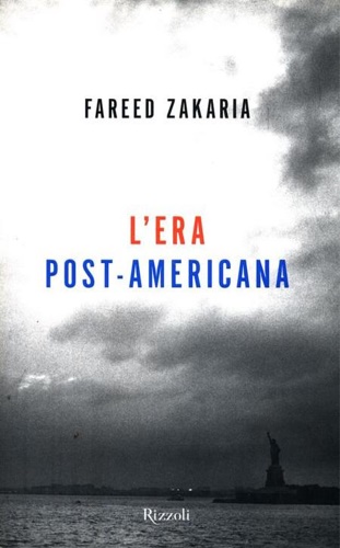 9788817026031-L'era post Americana