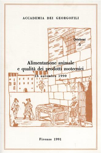 Alimentazione animale e qualità dei prodotti zootecnici.