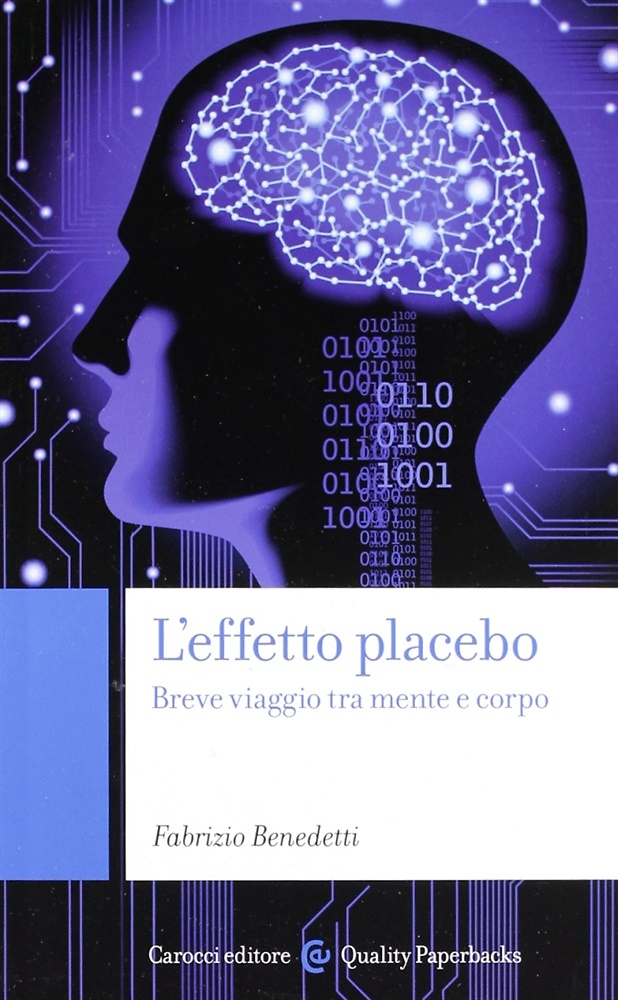 9788843064946-L' effetto placebo. Breve viaggio tra mente e corpo.