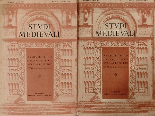 Studi Medievali. Terza serie, Anno XIX, Fascicolo I e II, Giugno- Dicembre 1978.