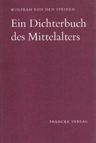 Ein Dichterbuch des Mittelalters.