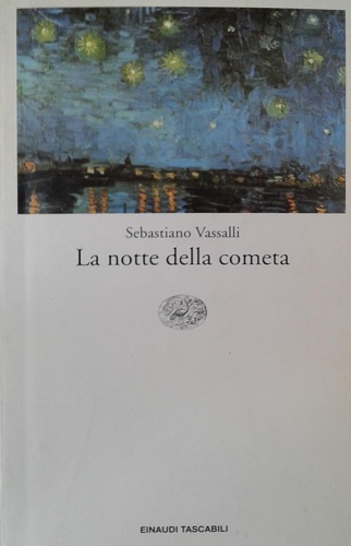9788806116774-La notte della cometa. Il romanzo di Dino Campana.