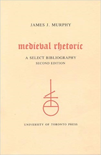 9780802066596-Medieval Rethoric. A Select Bibliography.