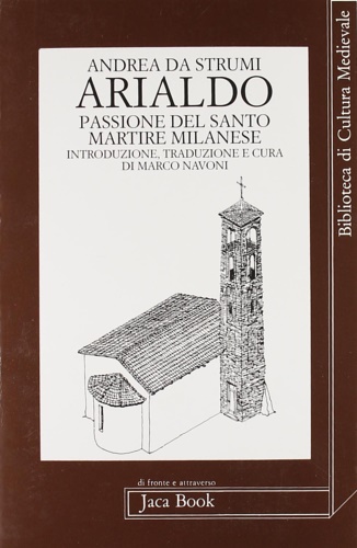 9788816403550-Arialdo passione del Santo Martire milanese.
