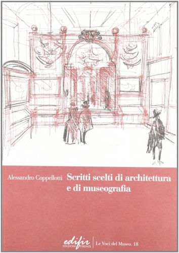 9788879704144-Scritti scelti di architettura e di museografia.